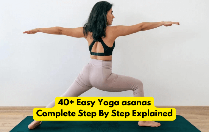 #1 Trending Free Yoga Asanas – Let’s Learn All Yoga Asanas For Free